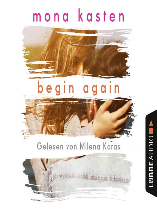 Title details for Begin Again--Again-Reihe 1 by Mona Kasten - Wait list